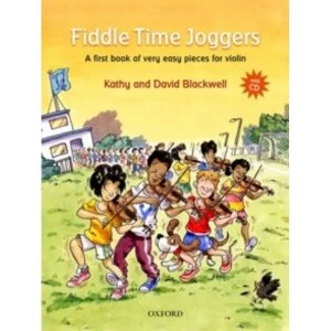 Image of Fiddle Time Joggers + CD: A First Book of Very Easy Pieces for Violin by Kathy Blackwell, David Blackwell (Mixed media...