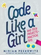 Image of code like a girl rad tech projects and practical tips