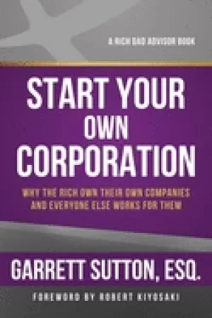 Image of start your own corporation why the rich own their own companies and everyon