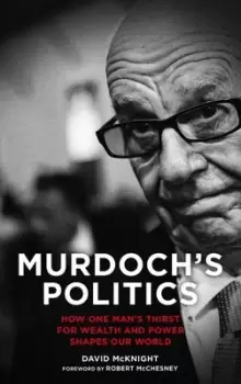 Image of Murdochs politics by David McKnight
