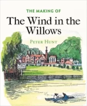 Image of making of the wind in the willows