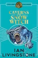 Image of Fighting Fantasy: The Caverns of the Snow Witch