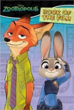 Image of Disney Zootropolis Book of the Film by Parragon Books Paperback
