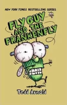 Image of Fly Guy and the Frankenfly by Tedd Arnold