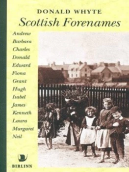 Image of Scottish Forenames by Donald Whyte Book