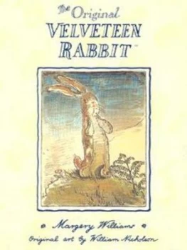 Image of The Velveteen Rabbit or How Toys Become Real by Margery Williams Paperback
