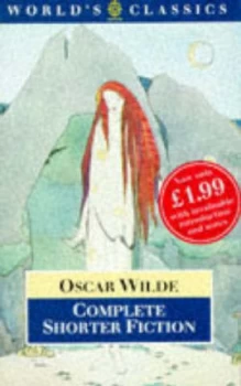 Image of Complete Shorter Fiction by Oscar Wilde and Isobel Murray Book