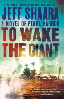 Image of To Wake the Giant : A Novel of Pearl Harbor