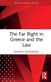 Image of The Far Right in Greece and the Law