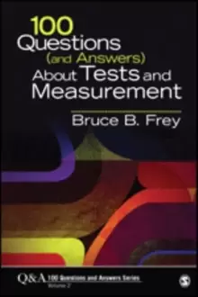 Image of 100 Questions (and Answers) About Tests and Measurement