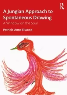 Image of A Jungian Approach to Spontaneous Drawing : A Window on the Soul