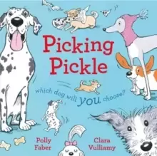 Image of Picking Pickle : Which dog will you choose?