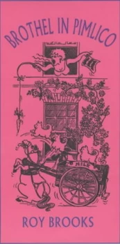 Image of Brothel in Pimlico by Roy Brooks Paperback