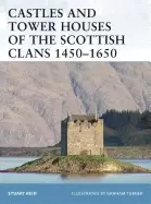 Image of castles and tower houses of the scottish clans 14501650