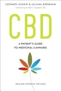 Image of cbd a patients guide to medicinal cannabis healing without the high