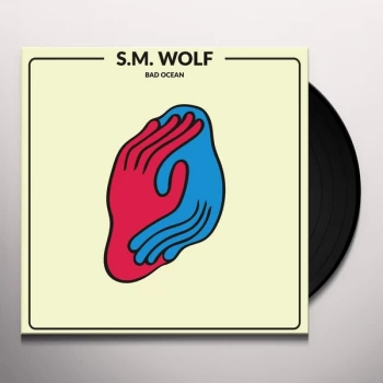 Image of S.M. Wolf - Bad Ocean Vinyl