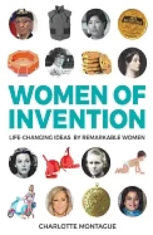 Image of women of invention life changing ideas by remarkable women