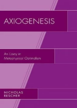 Image of Axiogenesis by Nicholas Rescher Hardback