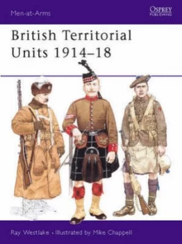 Image of British Territorial Units 1914-18 by Ray Westlake Paperback