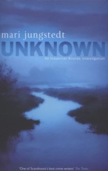 Image of Unknown by Mari Jungstedt Book