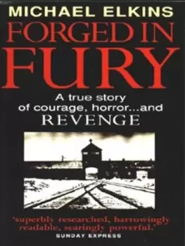 Image of Forged in fury by Michael Elkins