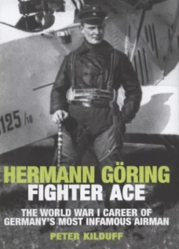 Image of Hermann Gring by Peter Kilduff Hardback
