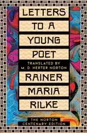 Image of letters to a young poet the norton centenary edition