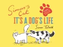 Image of Simon's Cat: It's a Dog's Life