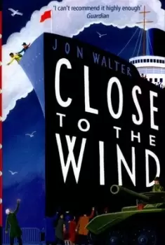 Image of Close to the wind by Jon Walter