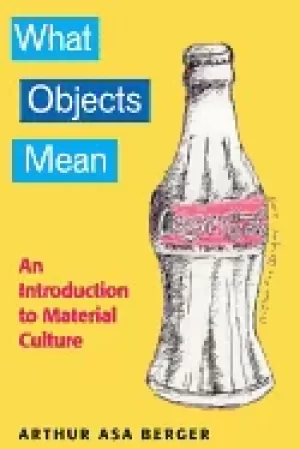 Image of what objects mean an introduction to material culture