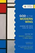 Image of god in the modern wing viewing art with eyes of faith