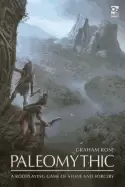 Image of paleomythic a roleplaying game of stone and sorcery