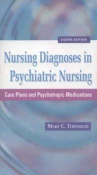 Image of Nursing Diagnoses in Psychiatric Nursing by Mary C Townsend Paperback