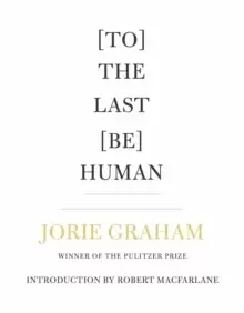 Image of [To] The Last [Be] Human