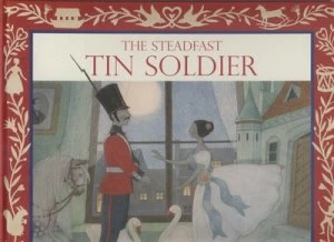 Image of The Steadfast Tin Soldier by Sophie Allsopp Hardback