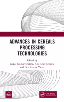 Image of Advances in Cereals Processing Technologies