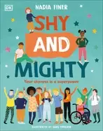 Image of shy and mighty your shyness is a superpower