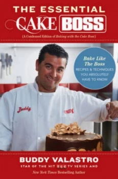 Image of The Essential Cake Boss by Buddy Valastro Paperback