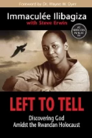Image of left to tell discovering god amidst the rwandan holocaust