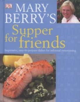 Image of Mary Berrys Supper for Friends by Mary Berry Hardback