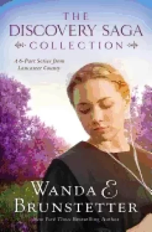 Image of discovery saga collection a 6 part series from lancaster county brunstetter