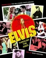 Image of elvis through the ages images from the hollywood photo archive