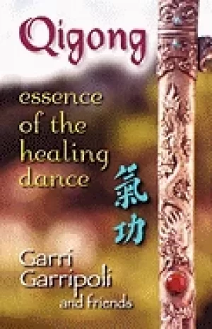 Image of qigong essence of the healing dance