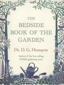 Image of The Bedside Book of the Garden by Dr D G Hessayon Hardback