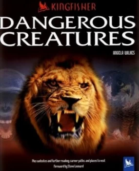 Image of Dangerous Creatures by Angela Wilkes Paperback