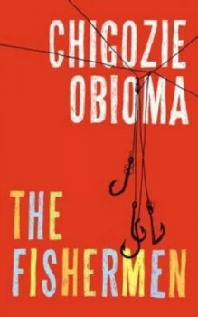 Image of The Fishermen by Chigozie John Obioma Hardback