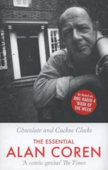Image of Chocolate and Cuckoo Clocks by Alan Coren Hardback