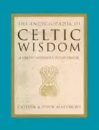 Image of encyclopaedia of celtic wisdom the celtic shamans sourcebook