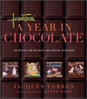 Image of A Year in Chocolate by Jacques Torres Hardback