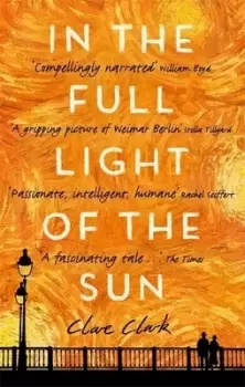 Image of In the full light of the sun - Clare Clark - Paperback - Used